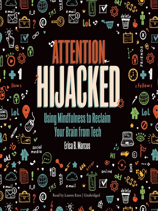 Title details for Attention Hijacked by Erica B. Marcus - Available